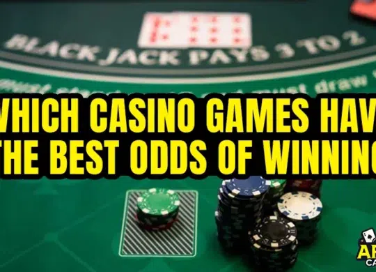 which casino games have the best odds of winning