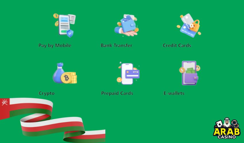 Payment methods at Oman casinos online