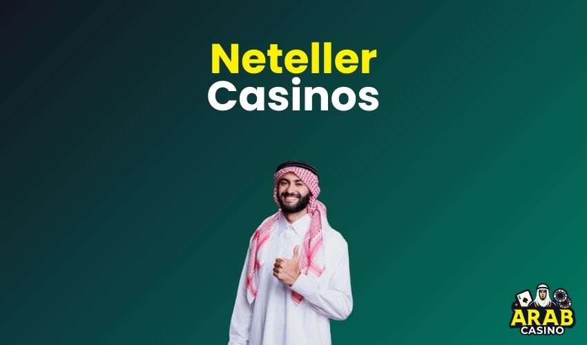 How to benefit from Neteller Casinos